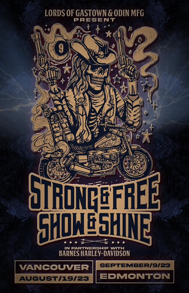 2023 Strong and Free Show at Edmonton Alberta