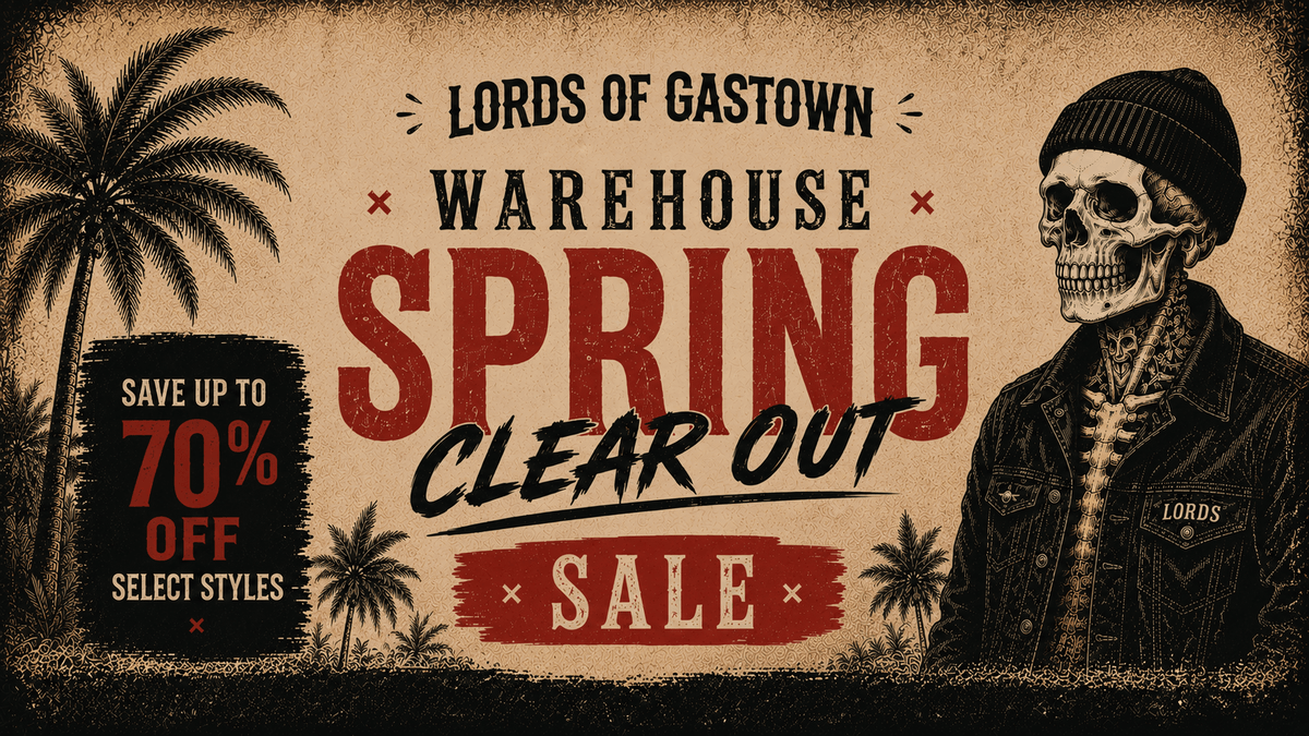 Warehouse Sale – Lords Original Gastown Supply Co.