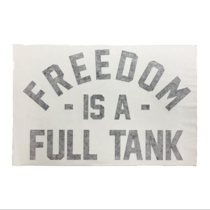 Lords x Freedom Is A Full Tank Die Cut Decal